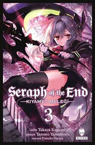 Seraph of the End - Kıyamet Meleği 3 - Kurukafa Yayınevi