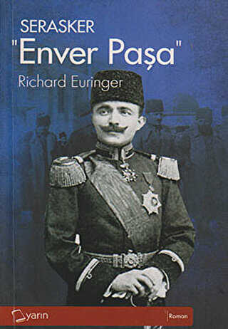 Serasker Enver Paşa - Yarın Yayınları