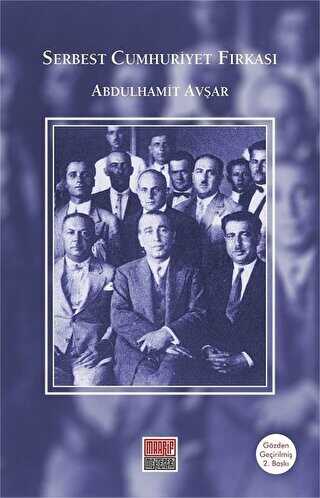 Serbest Cumhuriyet Fırkası - Maarif Mektepleri