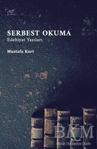 Serbest Okuma - Pruva Yayınları