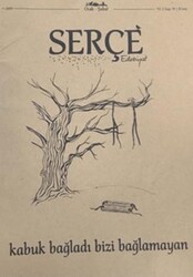 Serçe Edebiyat Dergisi Ocak - Şubat 2019 - Serçe Edebiyat Dergisi