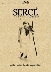 Serçe Edebiyat Dergisi Sayı: 20 Mart - Nisan 2019 - Serçe Edebiyat Dergisi