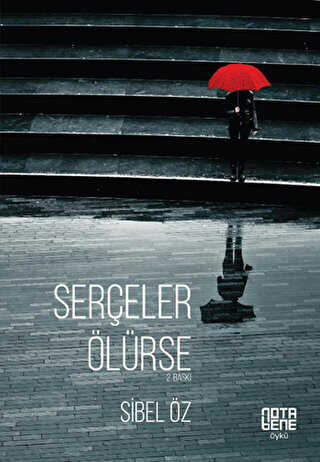 Serçeler Ölürse - Nota Bene Yayınları