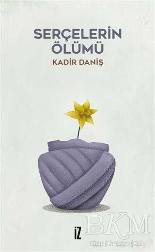 Serçelerin Ölümü - İz Yayıncılık