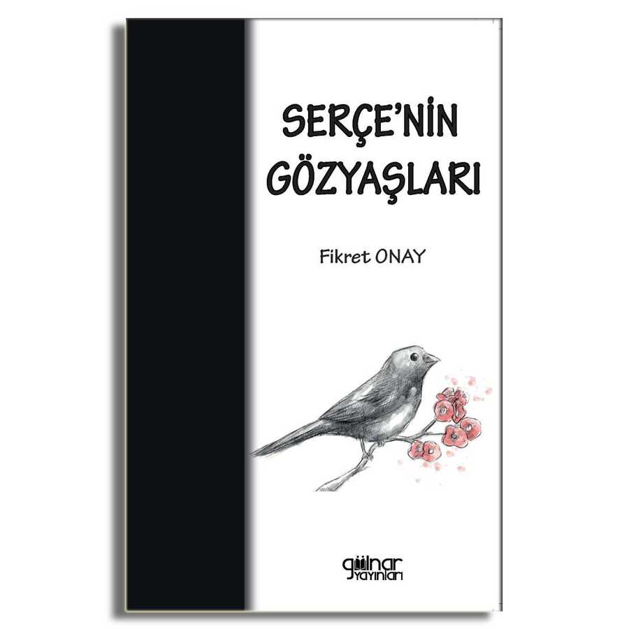 Serçe’nin Gözyaşları - Gülnar Yayınları