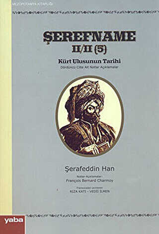Şerefname Kürt Ulusunun Tarihi 5. Cilt - Yaba Yayınları