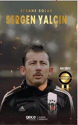 Sergen Yalçın - Efsane Solak - Gece Kitaplığı