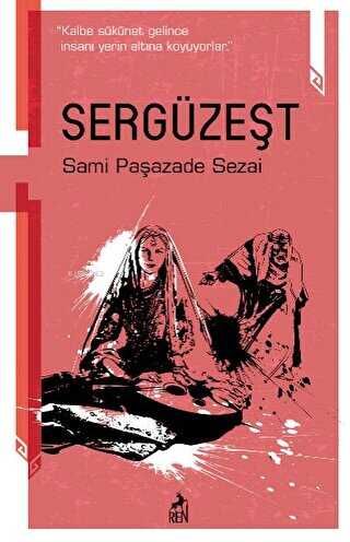 Sergüzeşt - Ren Kitap