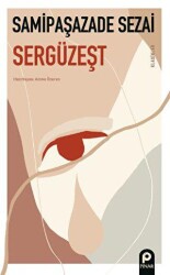 Sergüzeşt - Pınar Yayınları