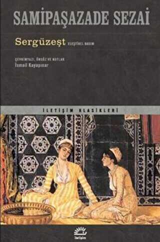 Sergüzeşt - Eleştirel Basım - İletişim Yayınevi