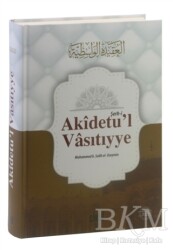 Şerh-i Akidetu`l Vasıtıyye - Guraba Yayınları