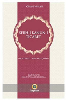 Şerh-i Kanun-i Ticaret - 1