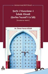 Şerh-i Manzume-i İshak Efendi Şerhu Nazmi’l-Le‘alî - Sonçağ Yayınları