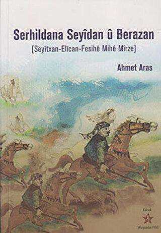 Serhildana Seyidan u Berazan - Peri Yayınları