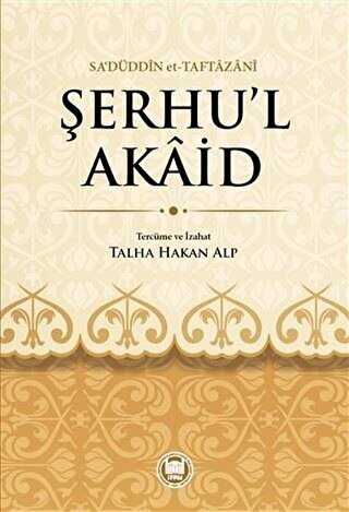 Şerhü’l-Akaid - Marmara Üniversitesi İlahiyat Fakültesi Vakfı