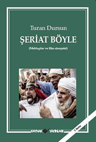 Şeriat Böyle - Kaynak Yayınları