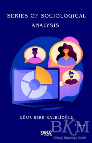 Series Of Sociological Analysis - Gece Kitaplığı