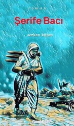 Şerife Bacı - Neyno Kültür Yayınevi