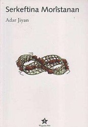 Serkeftina Moristanan - Peri Yayınları