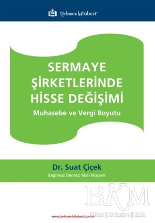 Sermaye Şirketlerinde Hisse Değişimi - Türkmen Kitabevi