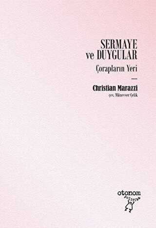 Sermaye ve Duygular - Otonom Yayıncılık