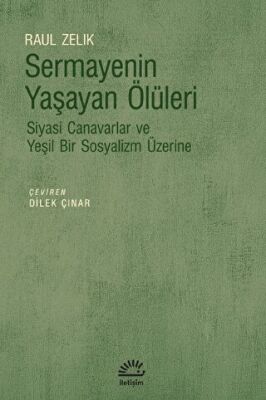 Sermayenin Yaşayan Ölüleri - 1