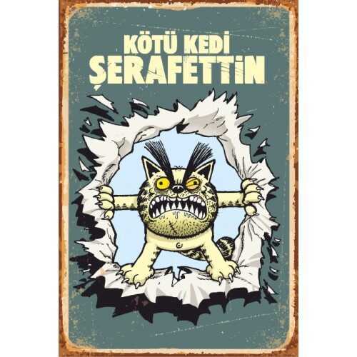 Şero Kötü Kedi Şeraffettin Retro Vintage Ahşap Poster