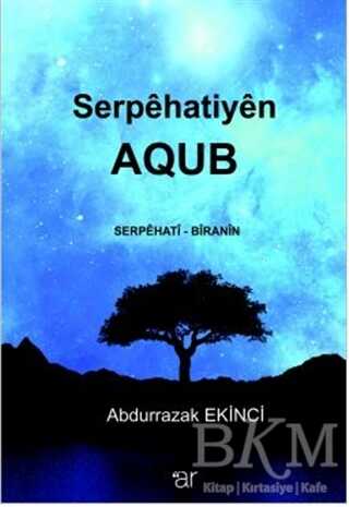 Serpehatiyen AQUB - Ar Yayınları