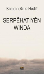 Serpêhatiyên Wenda - J&J Yayınları