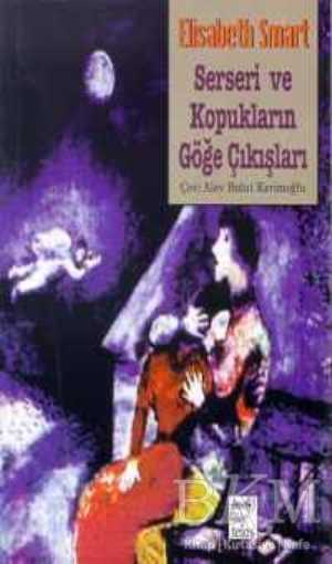 Serseri ve Kopukların Göğe Çıkışları - Telos Yayıncılık