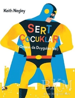 Sert Çocuklar - Nesin Yayınevi