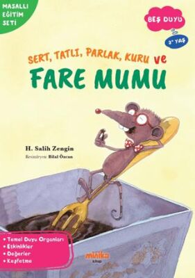 Sert, Tatlı, Parlak, Kuru ve Fare Mumu - 1