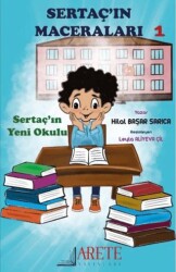 Sertaç`ın Maceraları - Arete Yayınları