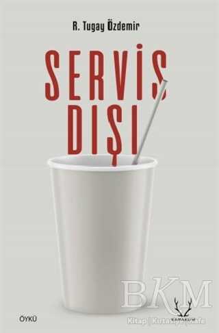Servis Dışı - Karakum Yayınevi