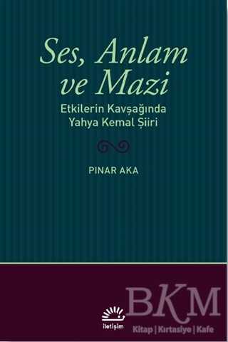 Ses, Anlam ve Mazi - 1