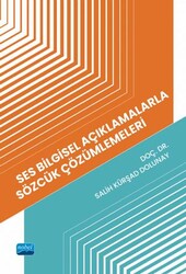 Ses Bilgisel Açıklamalarla Sözcük Çözümlemeleri - Nobel Akademik Yayıncılık