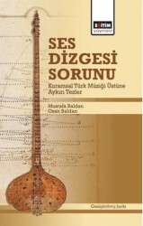 Ses Dizgesi Sorunu - Eğitim Yayınevi - Bilimsel Eserler