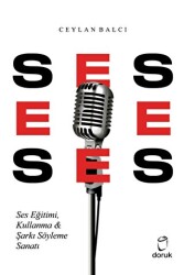 Ses Eğitimi, Kullanma & Şarkı Söyleme Sanatı - Doruk Yayınları
