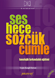 Ses Hece Sözcük Cümle - Pencere Sağlık Eğitim Yayınları