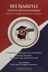 Ses İşaretli - İngilizce Sözcük Seslendirme - Yazarın Kendi Yayını - Naim Zeyrek