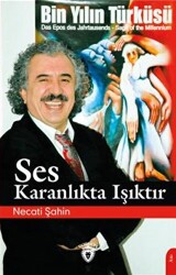 Ses Karanlıkta Işıktır - Dorlion Yayınları