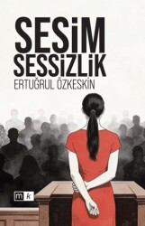 Sesim Sessizlik - Mirhan Kitap