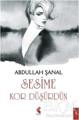Sesime Kor Düşürdün - 1