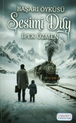 Sesimi Duy - Çakabey Yayınları
