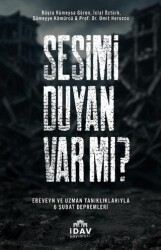 Sesimi Duyan Var mı? - İDAV Yayınları