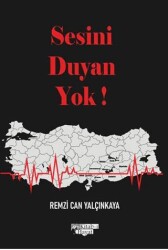 Sesini Duyan Yok! - Kitab-ı Hayat
