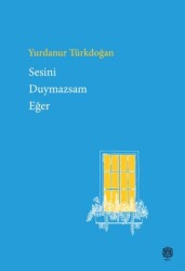 Sesini Duymazsam Eğer - Mask Yayınları