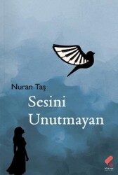 Sesini Unutmayan - Klaros Yayınları