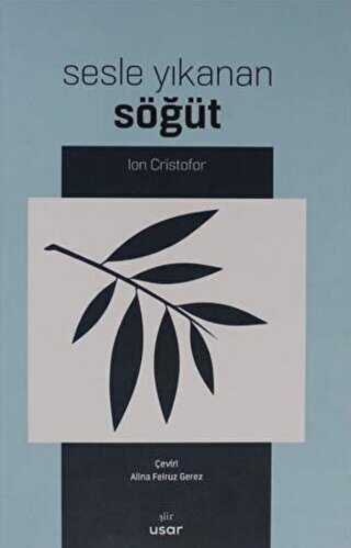 Sesle Yıkanan Söğüt - Usar Yayınları