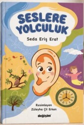 Seslere Yolculuk - Değişim Yayınları